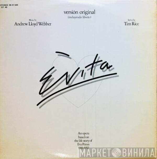  Andrew Lloyd Webber And Tim Rice  - Evita