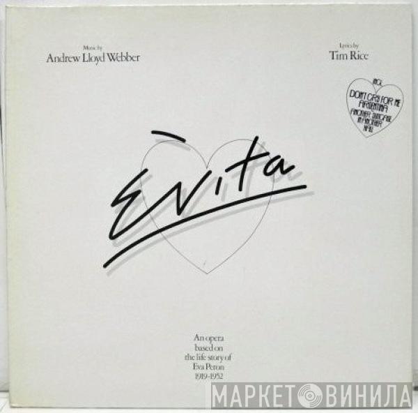  Andrew Lloyd Webber And Tim Rice  - Evita