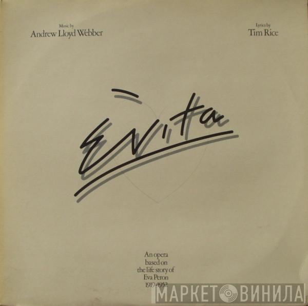  Andrew Lloyd Webber And Tim Rice  - Evita