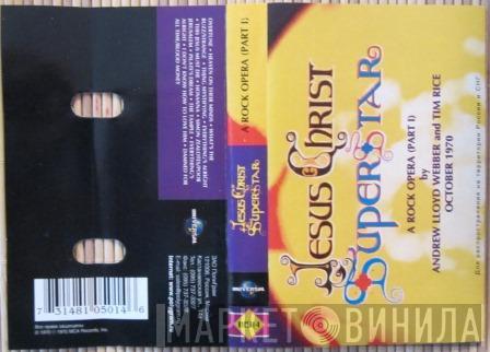  Andrew Lloyd Webber And Tim Rice  - Jesus Christ Superstar  A Rock Opera (Part 1)