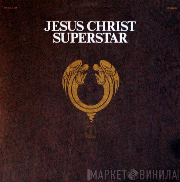  Andrew Lloyd Webber And Tim Rice  - Jesus Christ Superstar - A Rock Opera