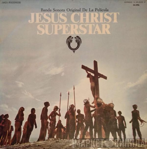  Andrew Lloyd Webber And Tim Rice  - Jesus Christ Superstar