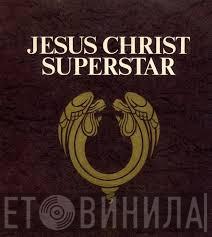  Andrew Lloyd Webber And Tim Rice  - Jesus Christ Superstar