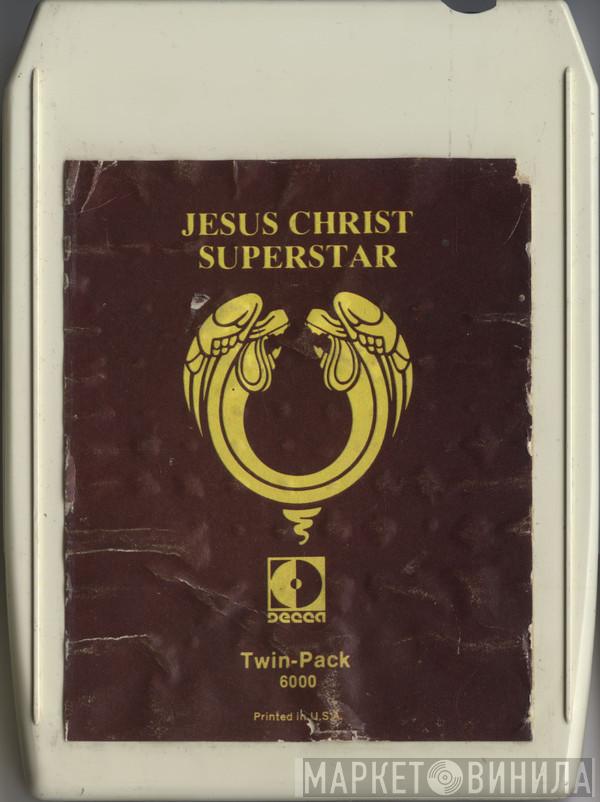  Andrew Lloyd Webber And Tim Rice  - Jesus Christ Superstar