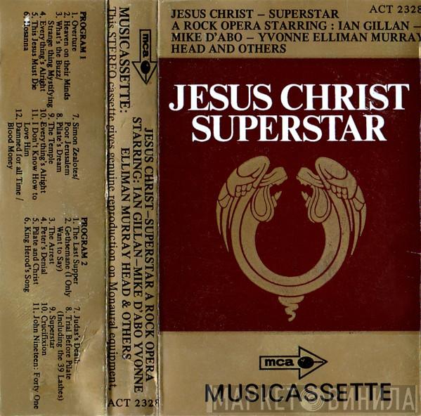  Andrew Lloyd Webber And Tim Rice  - Jesus Christ Superstar