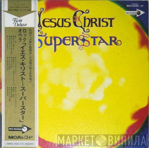  Andrew Lloyd Webber And Tim Rice  - Jesus Christ Superstar