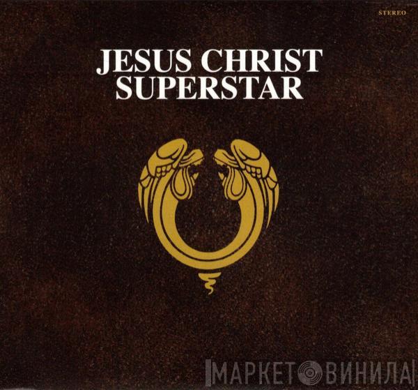  Andrew Lloyd Webber And Tim Rice  - Jesus Christ Superstar