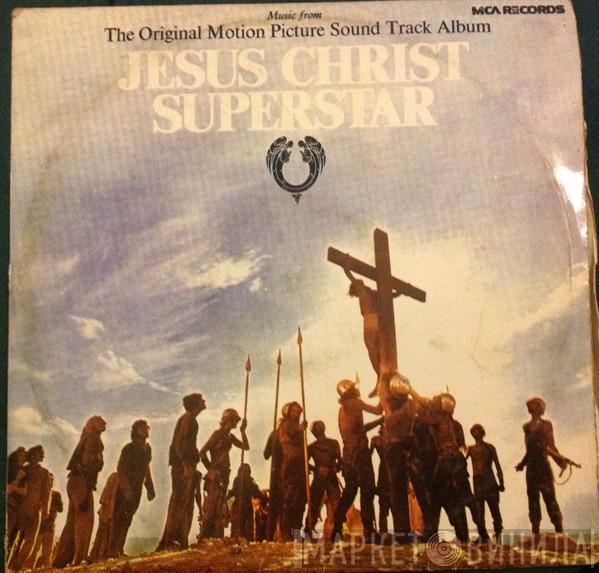  Andrew Lloyd Webber And Tim Rice  - Jesus Christ Superstar
