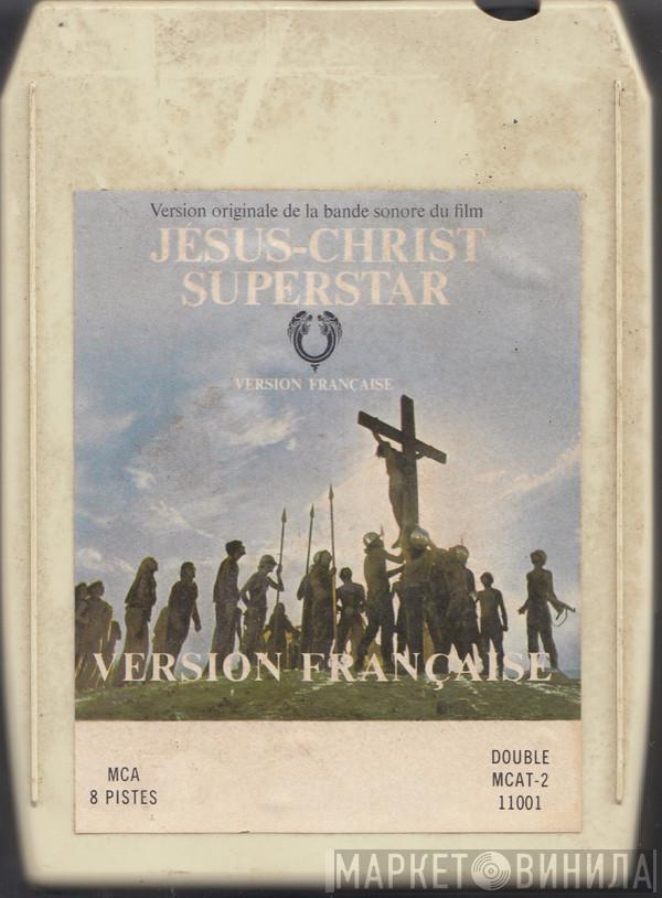 , Andrew Lloyd Webber  André Previn  - Jesus Christ Superstar - Version Originale De La Bande Sonore Du Film (Version Française)