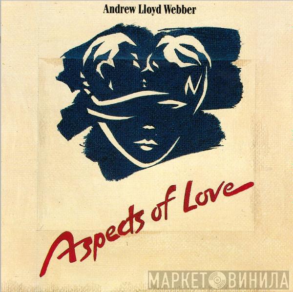 Andrew Lloyd Webber - Aspects Of Love