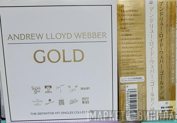  Andrew Lloyd Webber  - Gold - The Definitive Hit Singles Collection