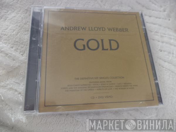  Andrew Lloyd Webber  - Gold - The Definitive Hit Singles Collection