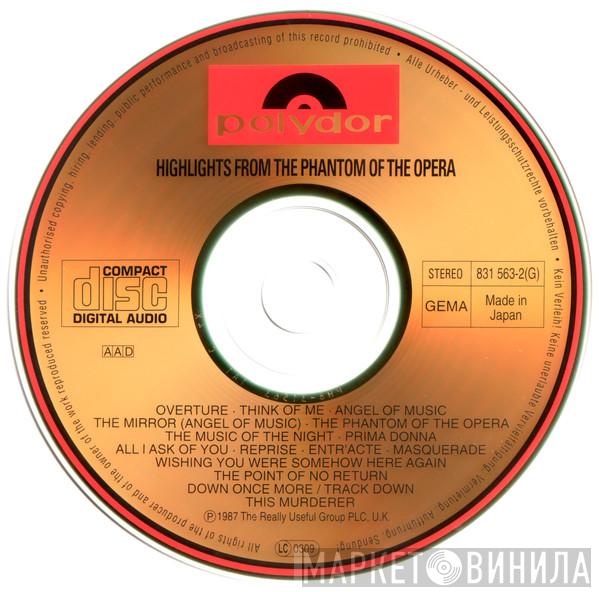 , Andrew Lloyd Webber , Michael Crawford , Sarah Brightman  Steve Barton  - Highlights From The Phantom Of The Opera (The Original Cast Recording)