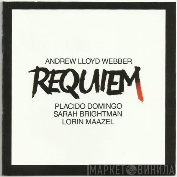 , Andrew Lloyd Webber , Placido Domingo , Sarah Brightman  Lorin Maazel  - Requiem