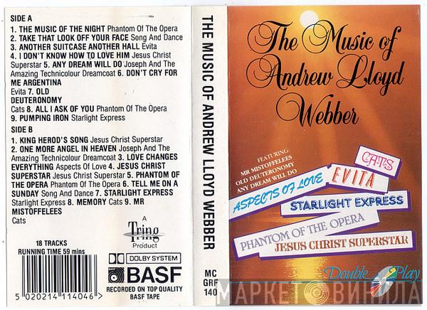  Andrew Lloyd Webber  - The Music Of Andrew Lloyd Webber
