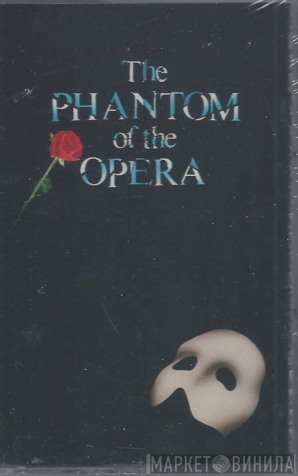  Andrew Lloyd Webber  - The Phantom Of The Opera (The Original Cast Recording)