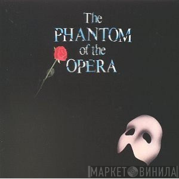  Andrew Lloyd Webber  - The Phantom Of The Opera
