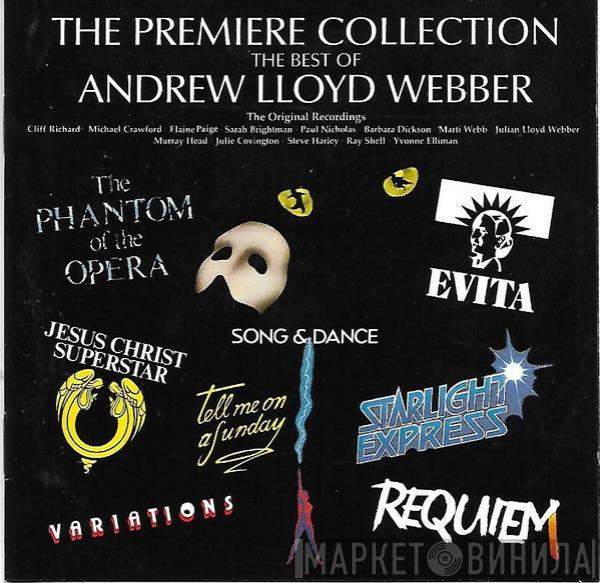  Andrew Lloyd Webber  - The Premiere Collection (The Best Of Andrew Lloyd Webber)