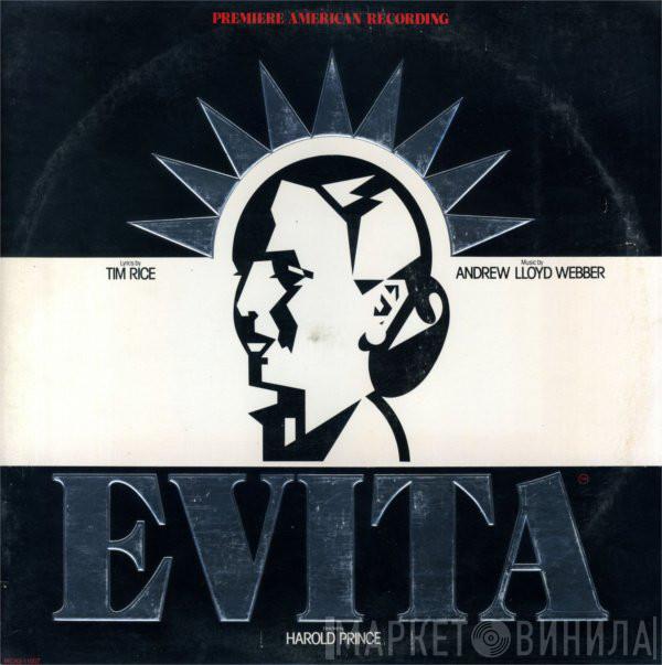 Andrew Lloyd Webber, Tim Rice - Evita: Premiere American Recording