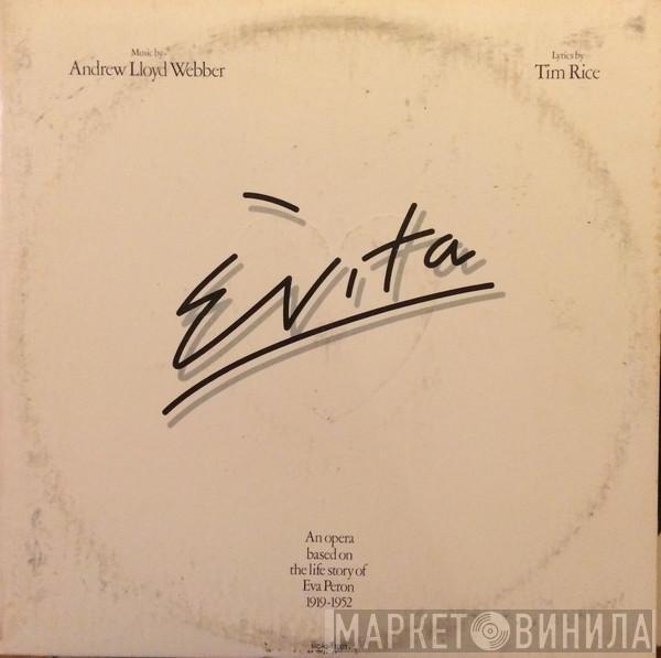 , Andrew Lloyd Webber  Tim Rice  - Evita