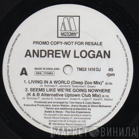 Andrew Logan - Living In A World / Seems Like We're Going Nowhere
