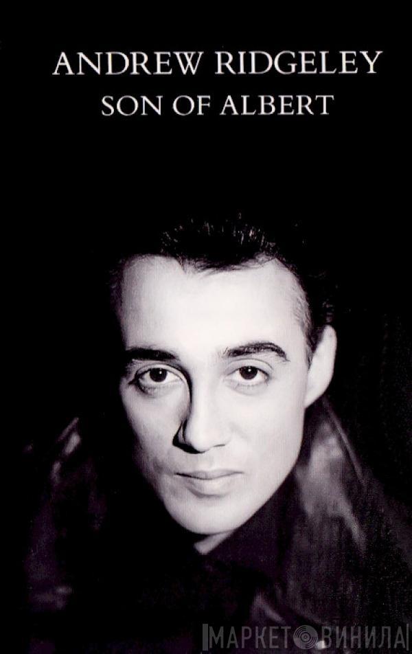  Andrew Ridgeley  - Son Of Albert