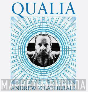 Andrew Weatherall - Qualia