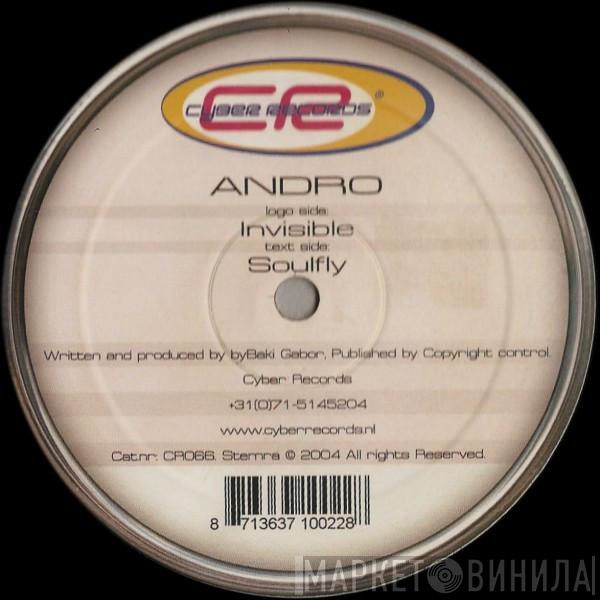 Andro - Invisible / Soulfly