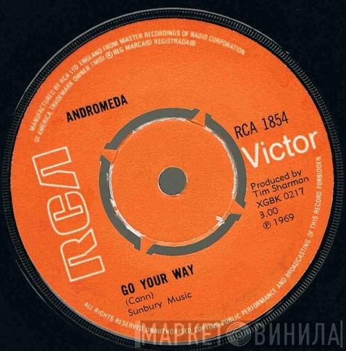 Andromeda  - Go Your Way