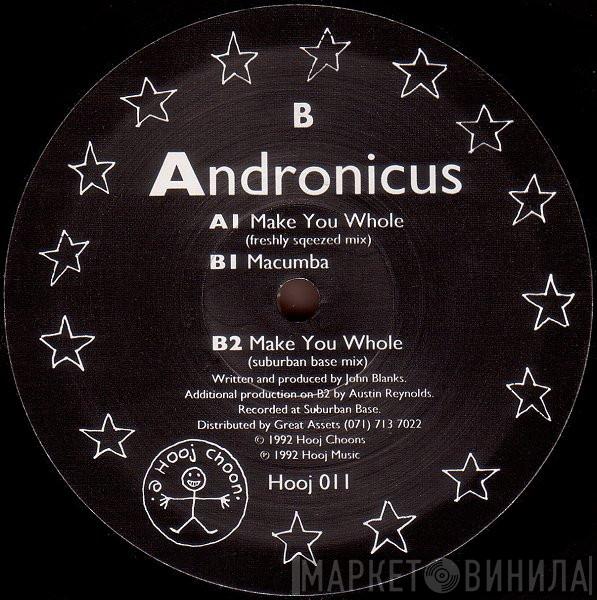  Andronicus  - Make You Whole