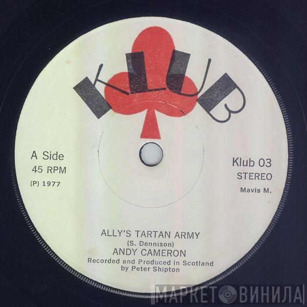 Andy Cameron - Ally's Tartan Army