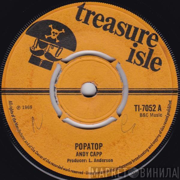 Andy Capp, Rico Rodriguez - Popatop / The Lion Speaks