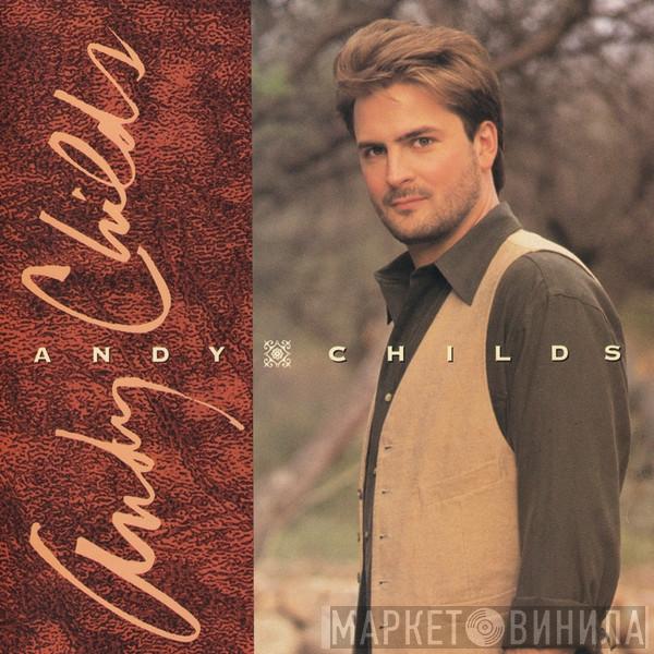 Andy Childs  - Andy Childs
