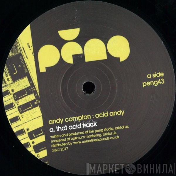 Andy Compton - Acid Andy