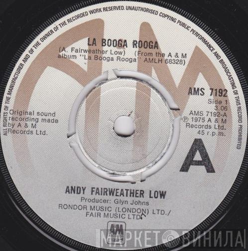 Andy Fairweather-Low - La Booga Rooga