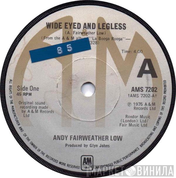 Andy Fairweather-Low - Wide Eyed And Legless