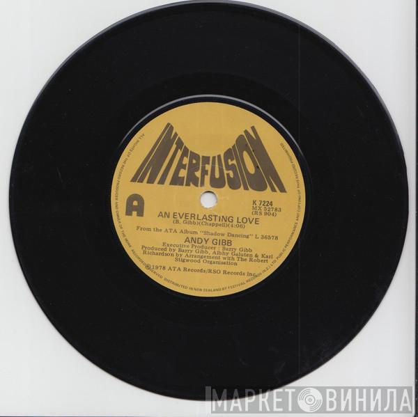  Andy Gibb  - An Everlasting Love / Flowing Rivers