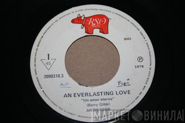  Andy Gibb  - An Everlasting Love (Un Amor Eterno)
