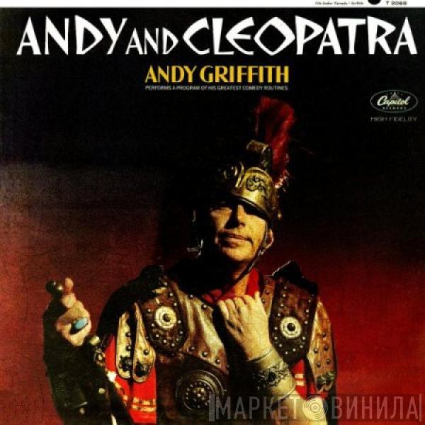 Andy Griffith - Andy And Cleopatra