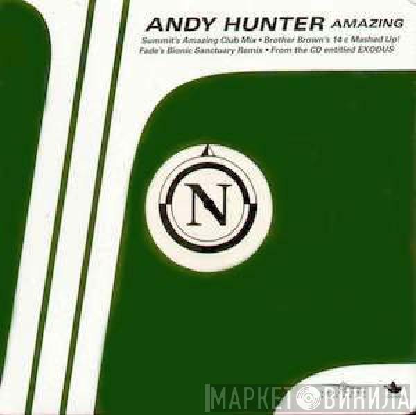  Andy Hunter  - Amazing