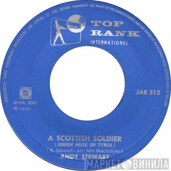  Andy Stewart  - A Scottish Soldier