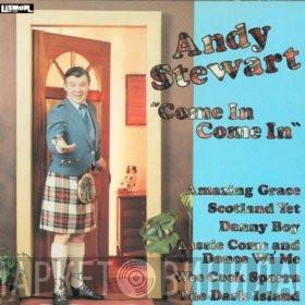 Andy Stewart - Come In Come In