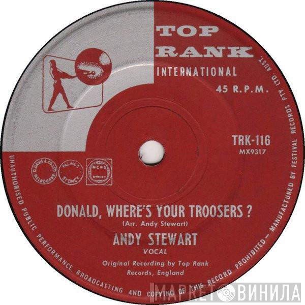  Andy Stewart  - Donald, Where's Your Troosers ?