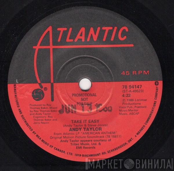  Andy Taylor  - Take It Easy