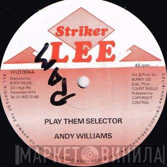 Andy Williams  - Play Them Selector / Original Live Stock
