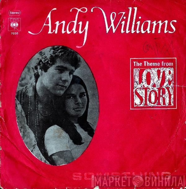  Andy Williams  - (Where Do I Begin) Love Story