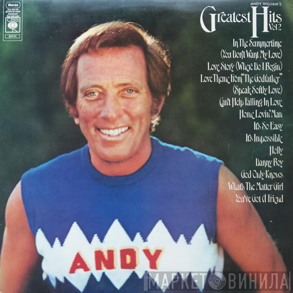  Andy Williams  - Andy William's Greatest Hits Vol 2
