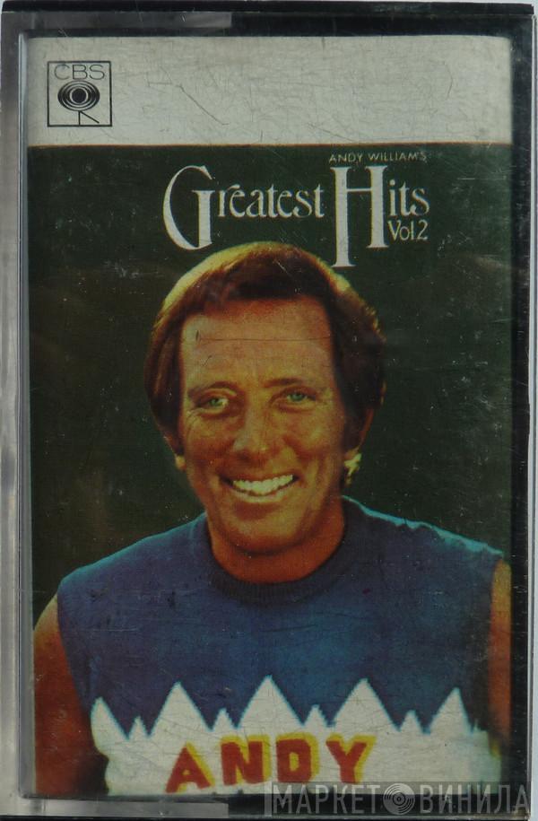  Andy Williams  - Andy William's Greatest Hits Vol.2