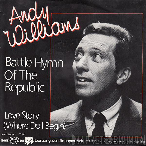 Andy Williams - Battle Hymn Of The Republic