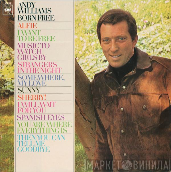  Andy Williams  - Born Free